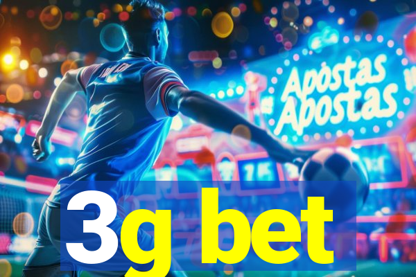 3g bet